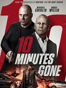 10 Minutes Gone (2019) 10 นาที ที่หายไป