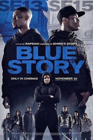 Blue Story (2019) บลูสตอรี่