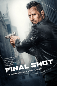 Final Shot (2018) นัดสุดท้าย