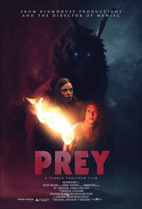 Prey (2019) คุณ…คือ เหยื่อ