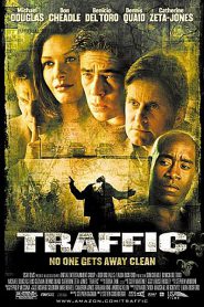 Traffic (2000) คนไม่สะอาด อำนาจ อิทธิพล