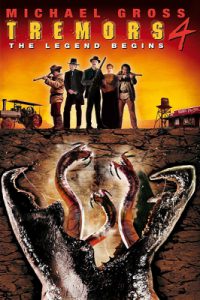 Tremors 4 The Legend Begins (2004) ทูตนรกล้านปี ภาค 4