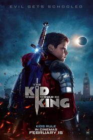The Kid Who Would Be King(2019) หนุ่มน้อยสู่จอมราชันย์