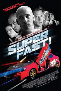 Superfast (2015) ฟาสต์เจ็บ เร็ว แรง ทะลุฮา