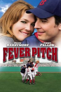 Fever Pitch (2005) สาวรักกลุ้มกับหนุ่มบ้าบอล