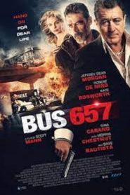 Heist or Bus 657 (2015) ด่วนอันตราย 657