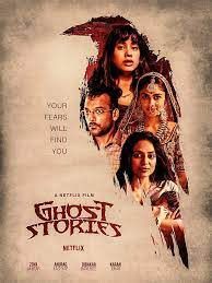 Ghost Stories (2020) เรื่องผี เรื่องวิญญาณ