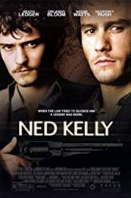 Ned Kelly เน็ด เคลลี่ วีรบุรุษแดนเถื่อน