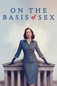 On The Basis Of Sex สตรีพลิกโลก