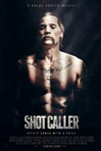 Shot Caller อหังการ์คนคุกแดนทมิฬ