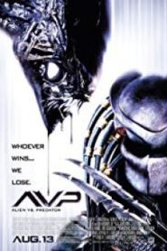 AVP: Alien vs. Predator เอเลี่ยน ปะทะ พรีเดเตอร์ สงครามชิงเจ้ามฤตยู