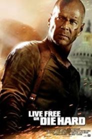 Live Free or Die Hard ดาย ฮาร์ด 4.0 ปลุกอึด…ตายยากหห