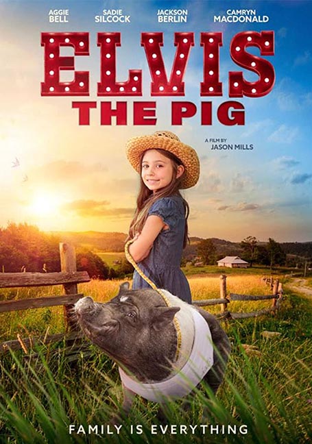 Elvis the Pig (2022) เจ้าหมู เอลวิส