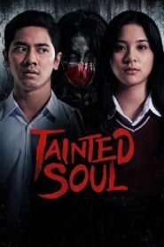Tainted Soul (2022) บรรยายไทย