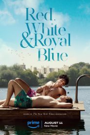 Red White and Royal Blue (2023) : เรด ไวท์ & รอยัล บลู รักของผมกับเจ้าชาย