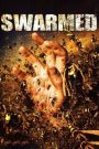 Swarmed (2005) HDTV บรรยายไทย