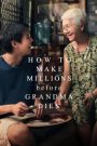 หลานม่า How to Make Millions Before Grandma Dies (2024)