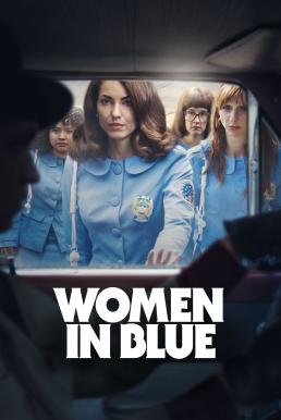 Women in Blue (Las Azules) Season 1 (2024) Apple TV+ บรรยายไทย-EP.10