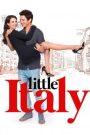 Little Italy ลิตเติ้ล อิตาลี (2018) บรรยายไทย