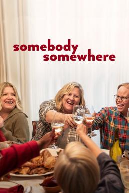 Somebody Somewhere Season 3 (2024) บรรยายไทย-EP.07